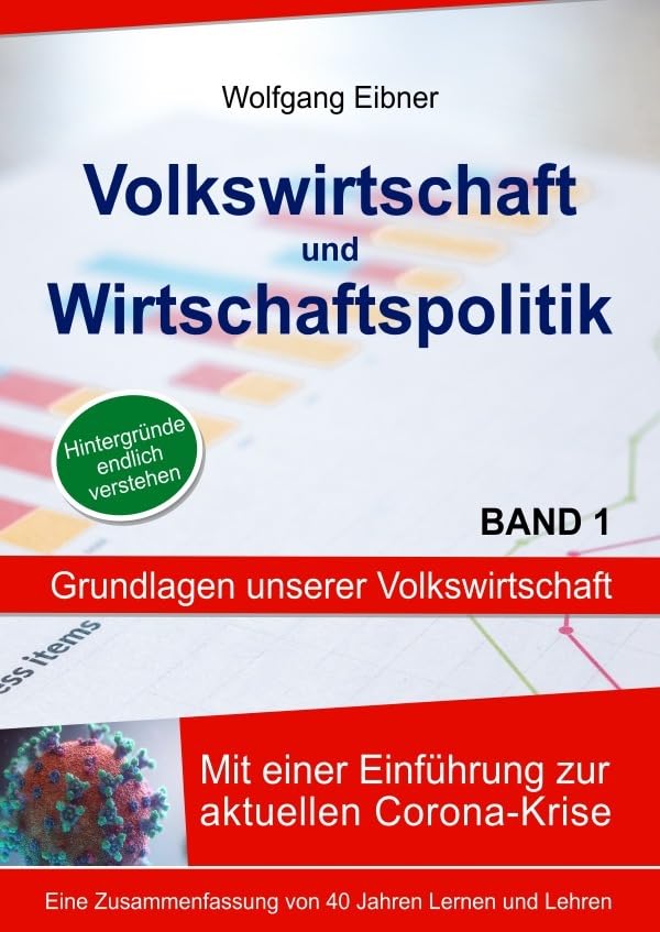 Volkswirtschaft und Wirtschaftspolitik, Band 1: Grundlagen unserer Volkswirtschaft Business, Finance & Career