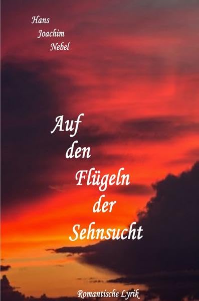 Auf den Flügeln der Sehsucht: Romantische Lyrik Personalities