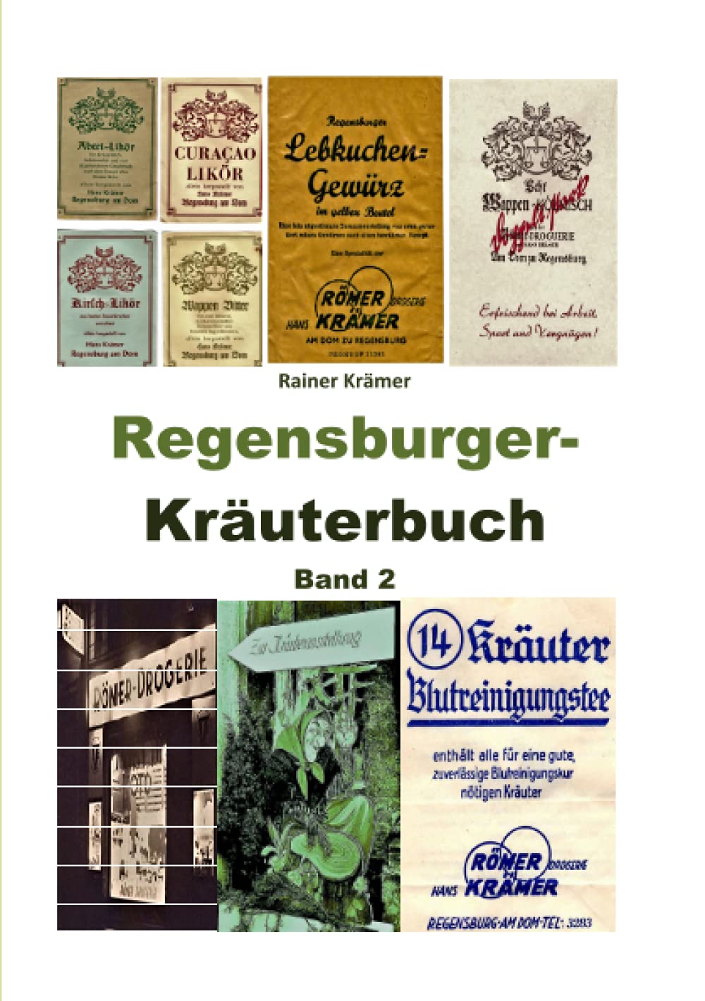 Regensburger Kräuterbuch Band 2: Naturrezepte für Ihre Gesundheit Health, Nutrition & Fitness