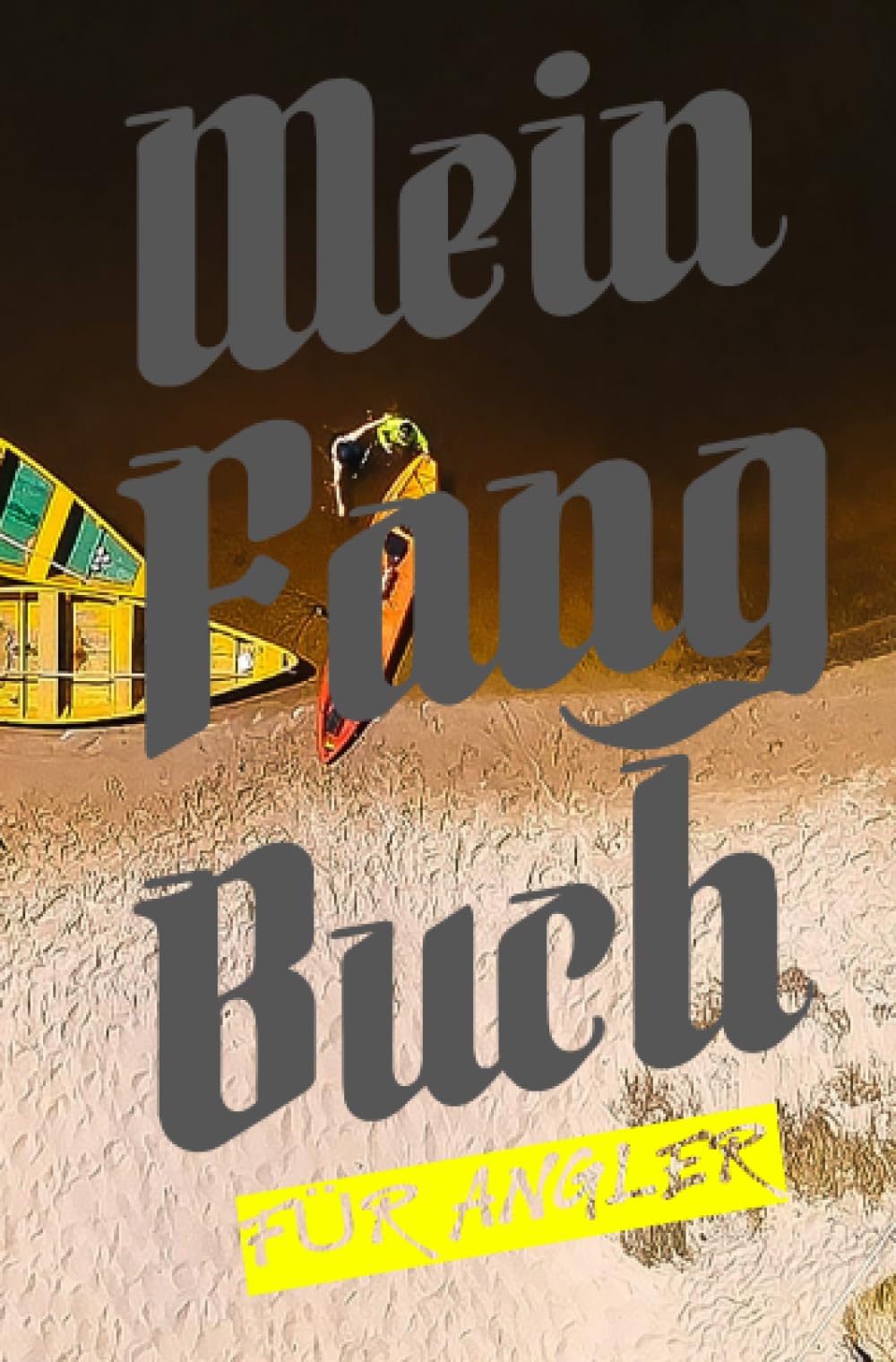 Mein Fangbuch für Angler: Angelbuch zum Ausfüllen | Zum Angeln auf Hecht, Zander, Barsch, Forelle, Aal, Karpfen, Hering uvm.| 6 x 9 | 200 vorgefertigte Seiten Hobbies & Crafts