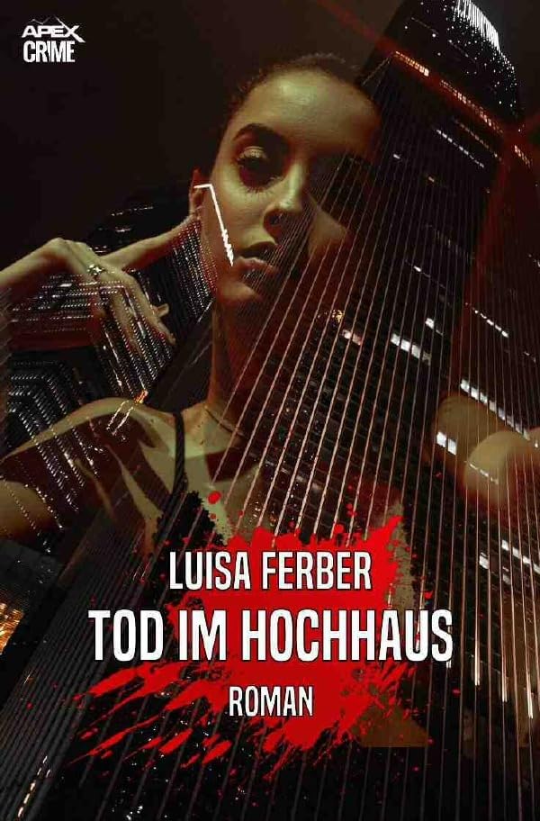 TOD IM HOCHHAUS: Ein Krimi aus Mainz Classics