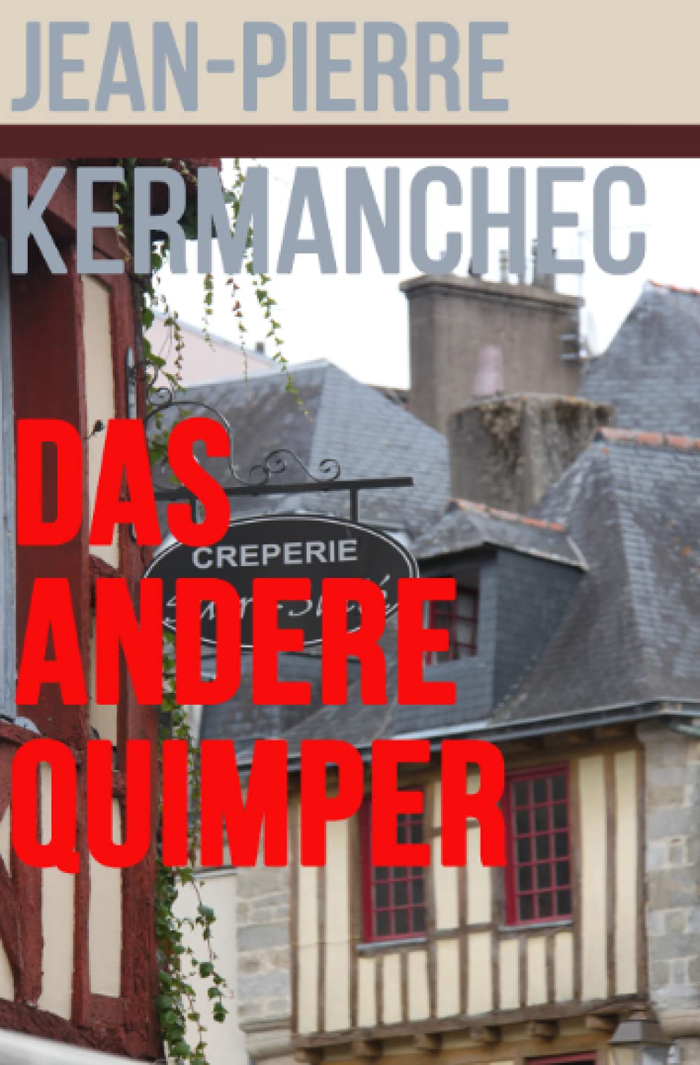Das andere Quimper Action & Adventure
