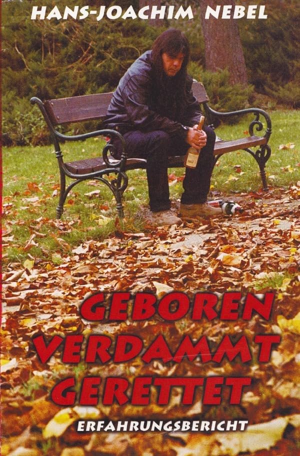 Geboren Verdammt Gerettet: Erfahrungsbericht (Alkohol) Personalities
