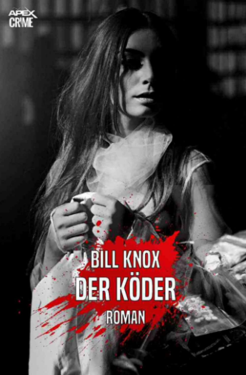 DER KÖDER: Der Krimi-Klassiker aus Schottland! Classics