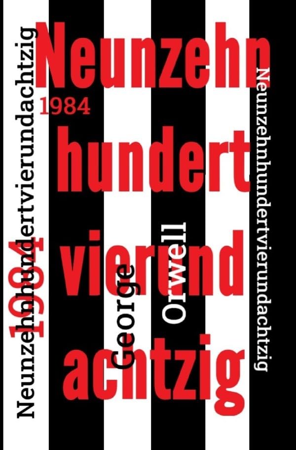 1984: Neunzehnhundertvierundachtzig - Neuübersetzung von 2021 Contemporary literature