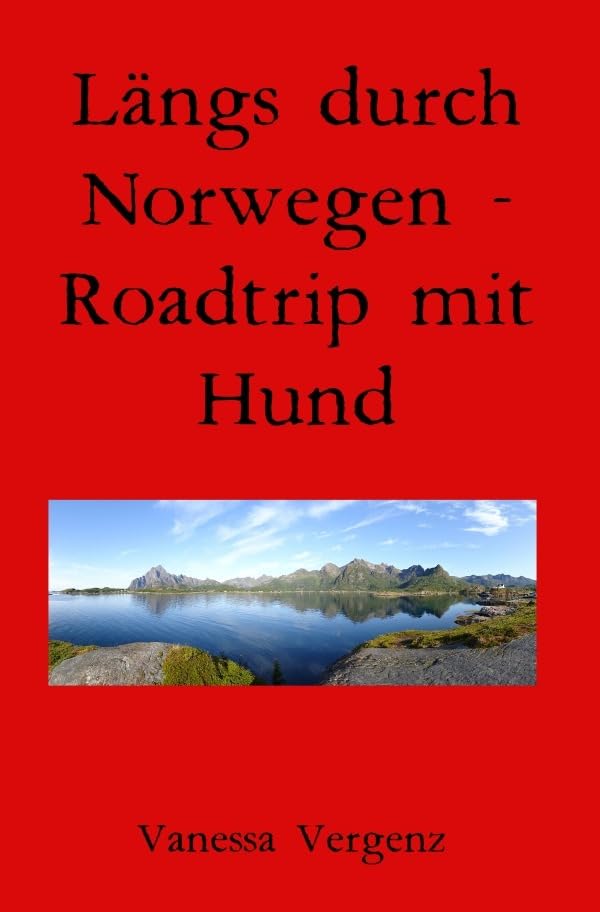 Längs durch Norwegen - Roadtrip mit Hund Leisure, Home & Garden