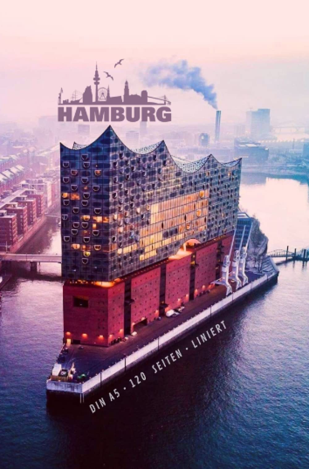 HAMBURG CITY: Notizheft | DINA5 | Liniert (Glanz-Cover) - 120 Seiten, 60 Blatt | ideal als Tagebuch, Bullet Journal, Ideenbuch, Schreibheft | ... im Alltag | für zu Hause & Büro Business, Finance & Career