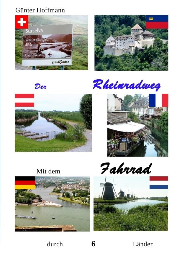 Rheinradweg: Mit dem Fahrrad durch 6 Länder Leisure, Home & Garden