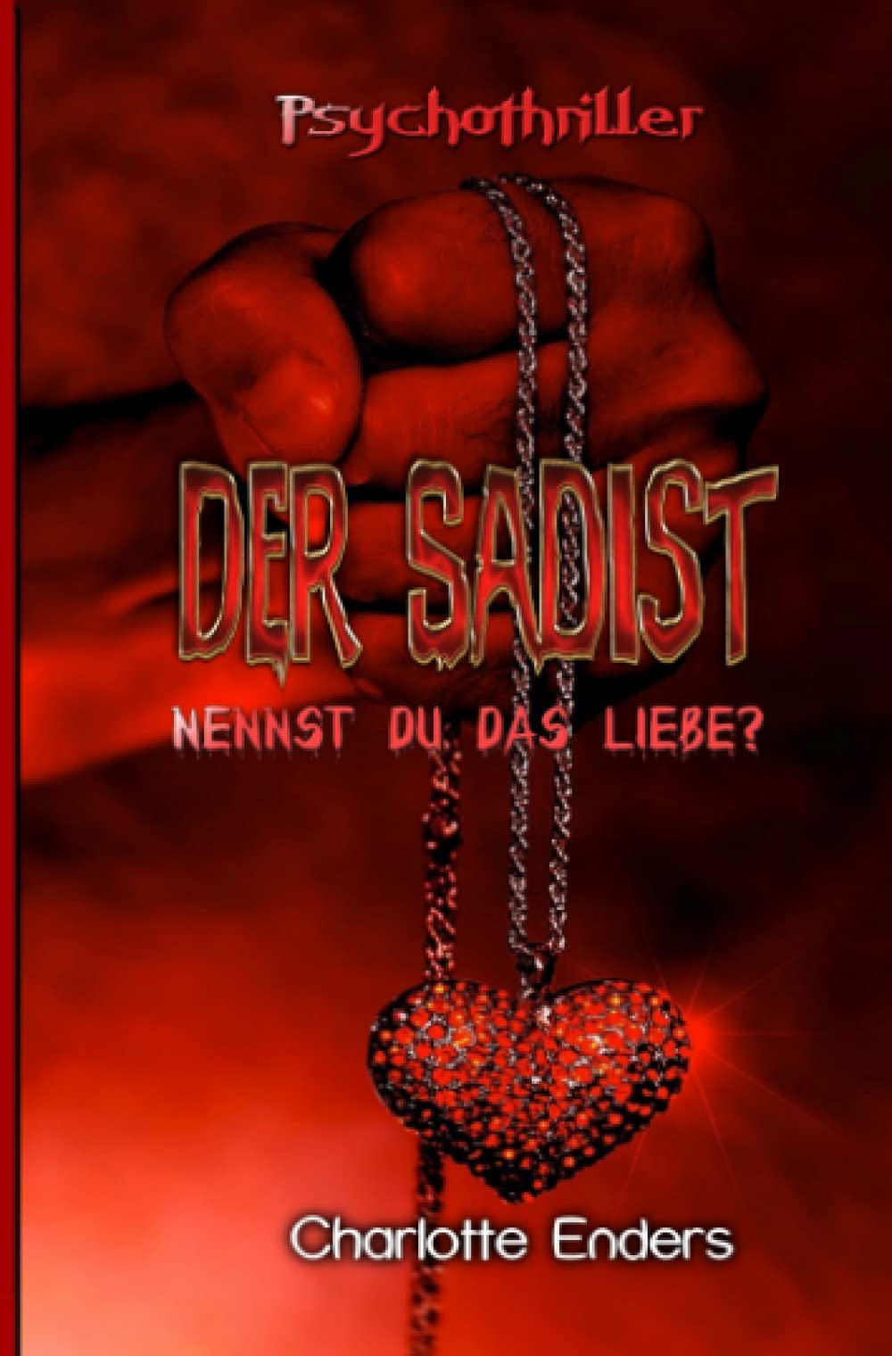 Der Sadist: Nennst du das Liebe? Action & Adventure