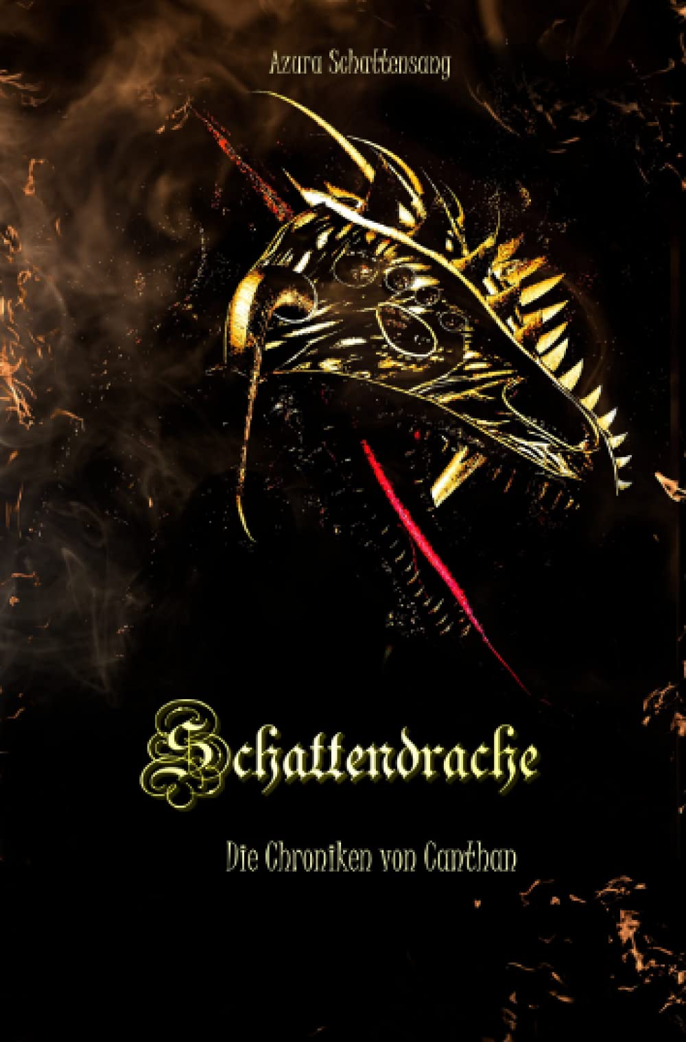 Schattendrache (Die Chroniken von Canthan) Contemporary literature