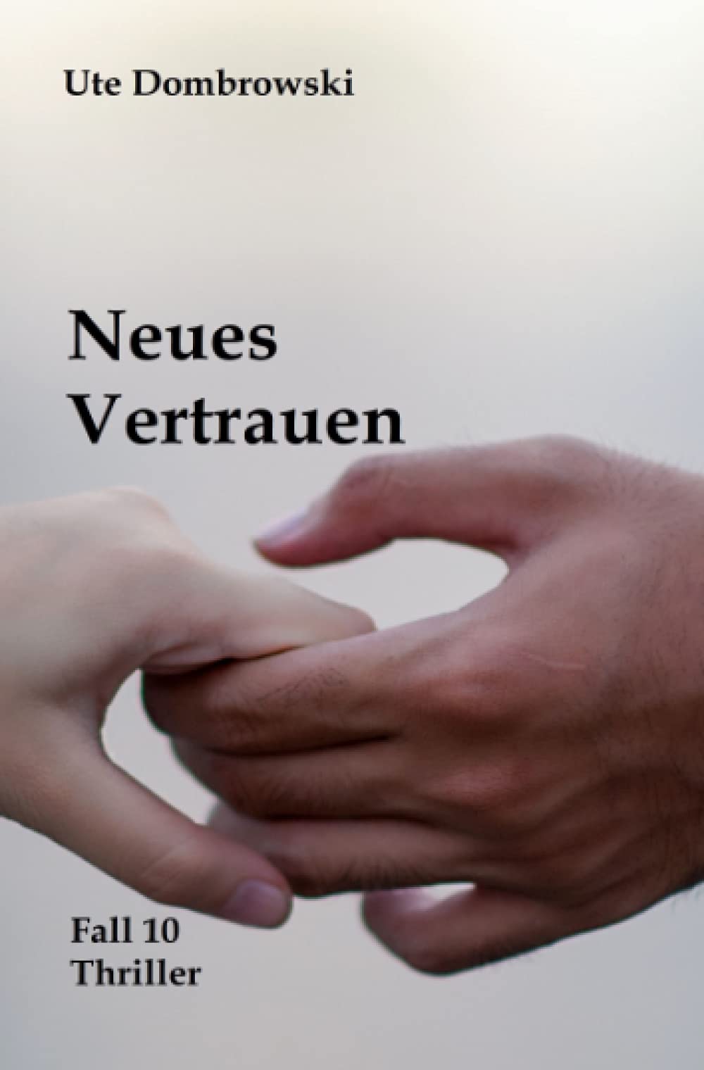 Neues Vertrauen (Eltville-Thriller) Action & Adventure