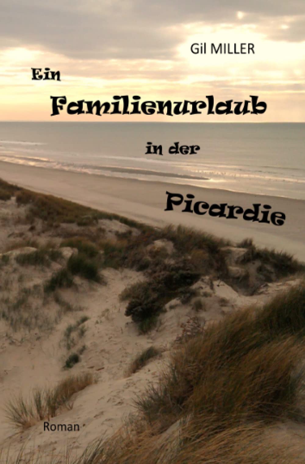 Ein Familienurlaub in der Picardie Leisure, Home & Garden