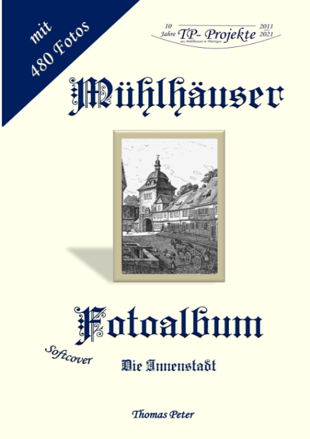 Mühlhäuser Fotoalbum: Die Innenstadt Living & Furnishing