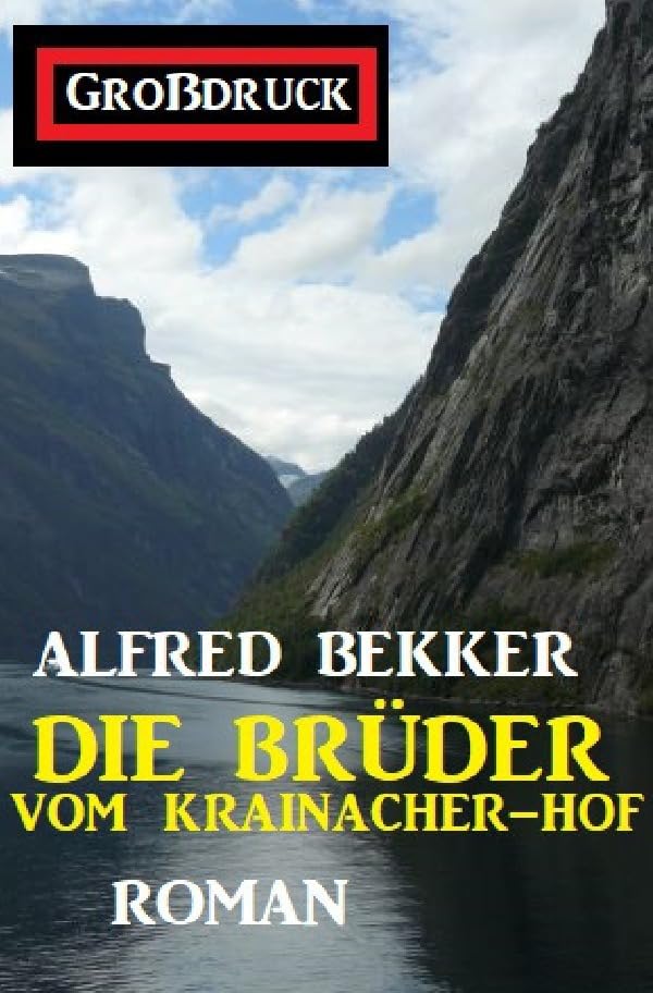 Die Brüder vom Krainacher Hof: Roman. Großdruck Taschenbuch Contemporary literature