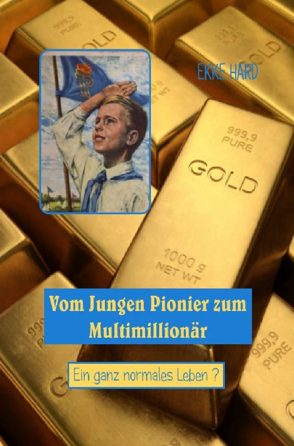 Vom Jungen Pionier zum Multimillionär: Ein ganz normales Leben ? Personalities