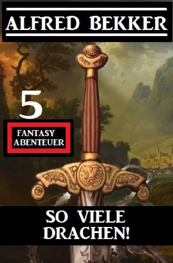 So viele Drachen! 5 Fantasy Abenteuer Contemporary literature