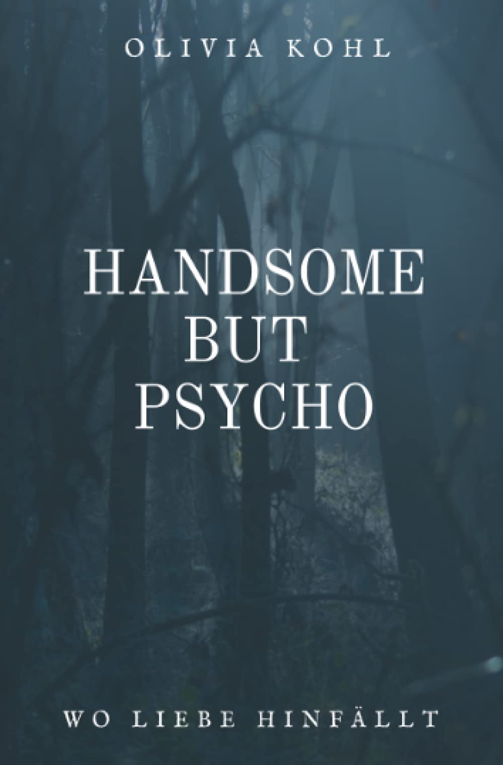 Handsome but Psycho: Wo Liebe hinfällt Action & Adventure