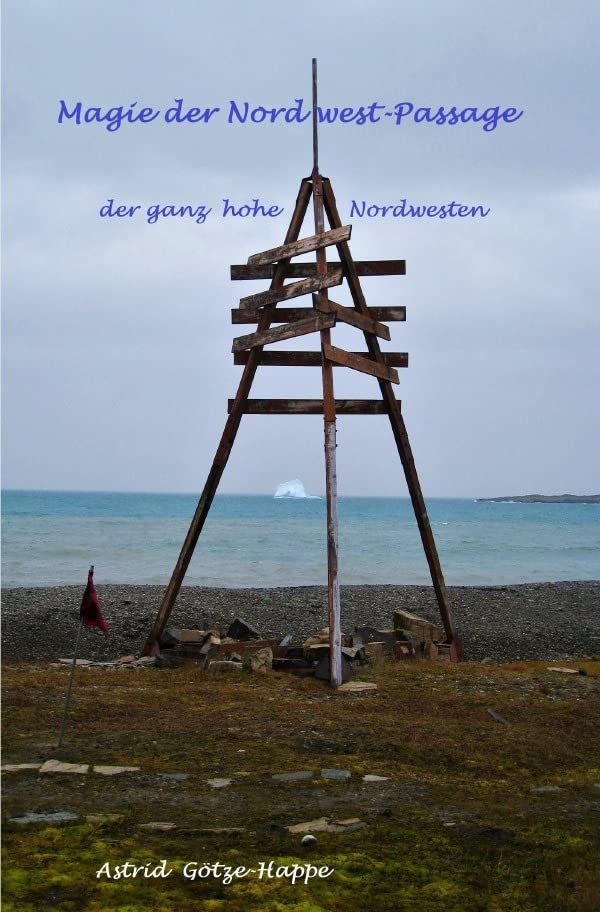 Magie der Nordwest-Passage: der ganz hohe Nordwesten Leisure, Home & Garden