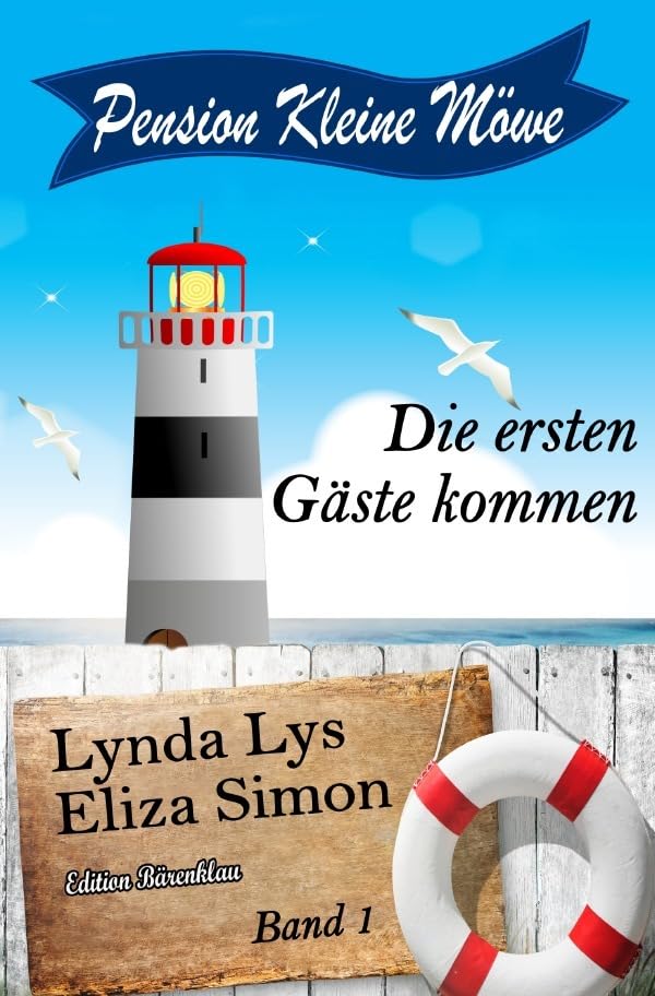 Pension Kleine Möwe Band 1: Die ersten Gäste kommen Contemporary literature
