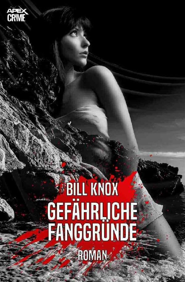 GEFÄHRLICHE FANGGRÜNDE: Der Krimi-Klassiker aus Schottland! Classics