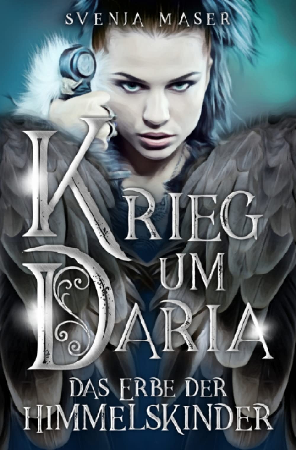 Krieg um Daria: Das Erbe der Himmelskinder book