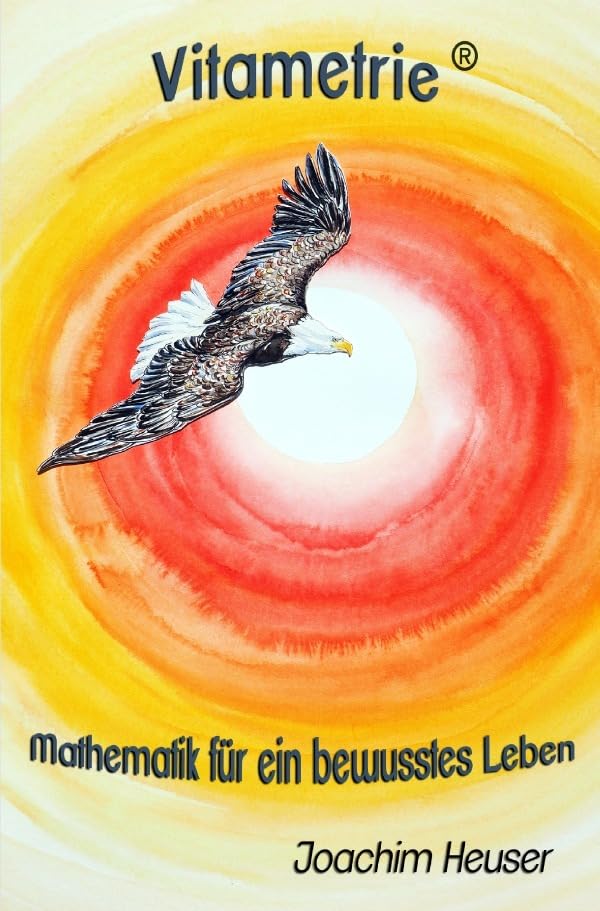 Vitametrie®: Mathematik für ein bewusstes Leben Personalities