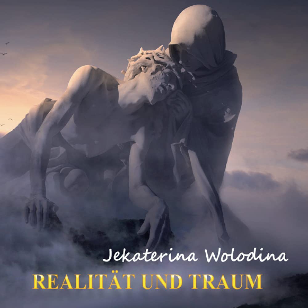Realität und Traum (Projekt „Goldenes Vlies“) Poetry