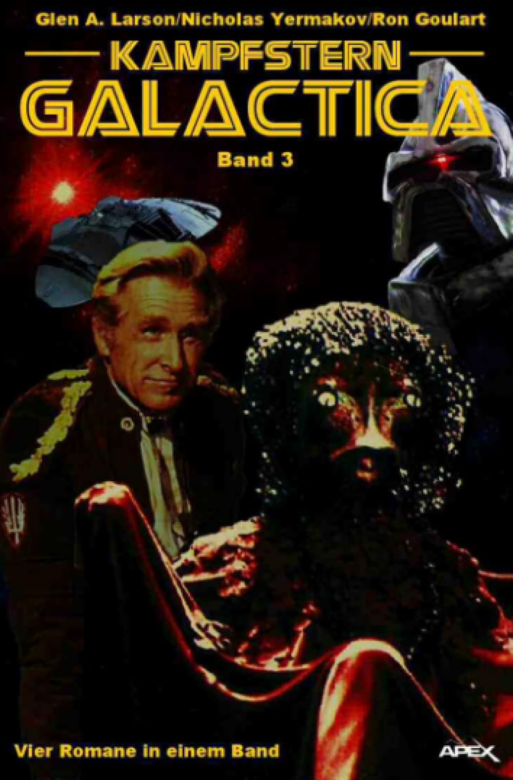 KAMPFSTERN GALACTICA, BAND 3 - VIER ROMANE IN EINEM BAND Classics