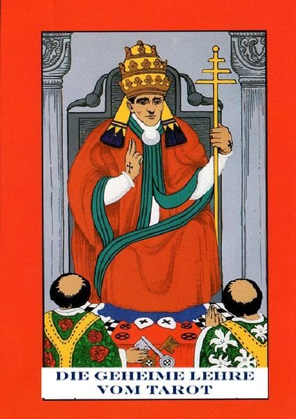 Die geheime Lehre vom Tarot Philosophy