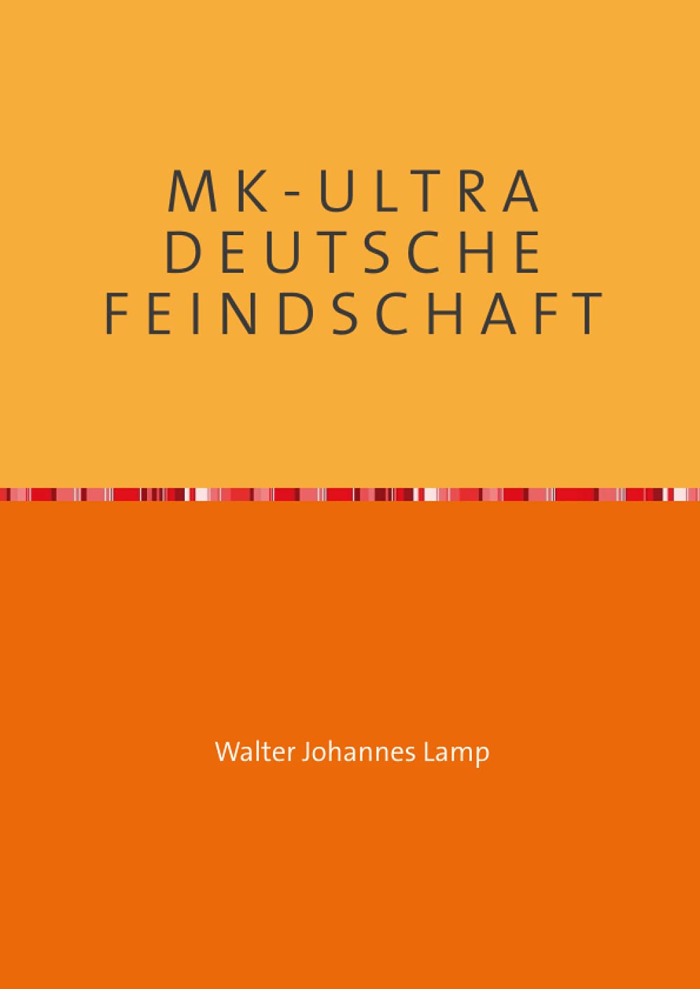 M K - U L T R A D E U T S C H E F E I N D S C H A F T: Eine unbekannte Technik und ihre Opfer Medicine
