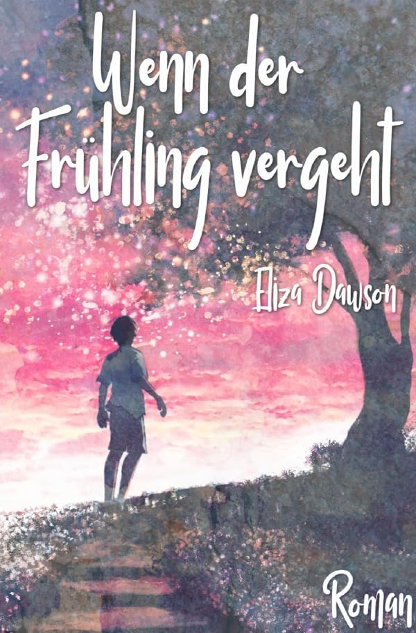 Wenn der Frühling vergeht Contemporary literature