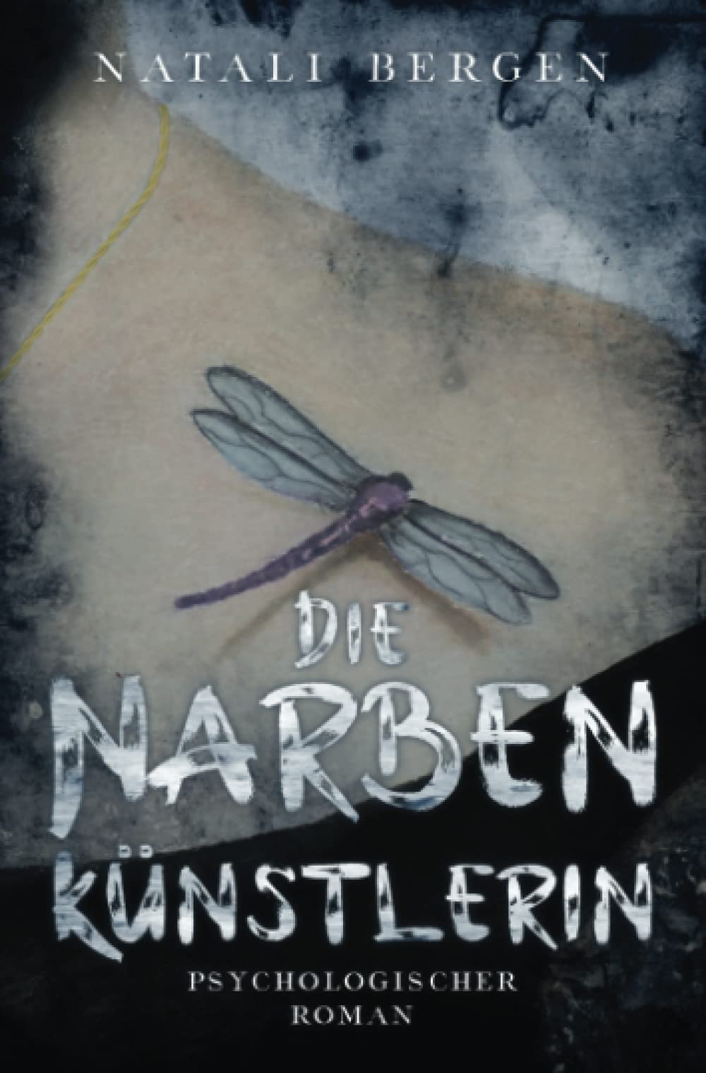 Die Narbenkünstlerin: Psychologischer Roman book