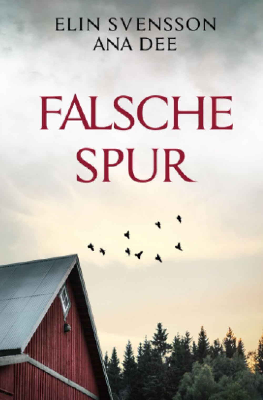 Falsche Spur: Schwedenkrimi book