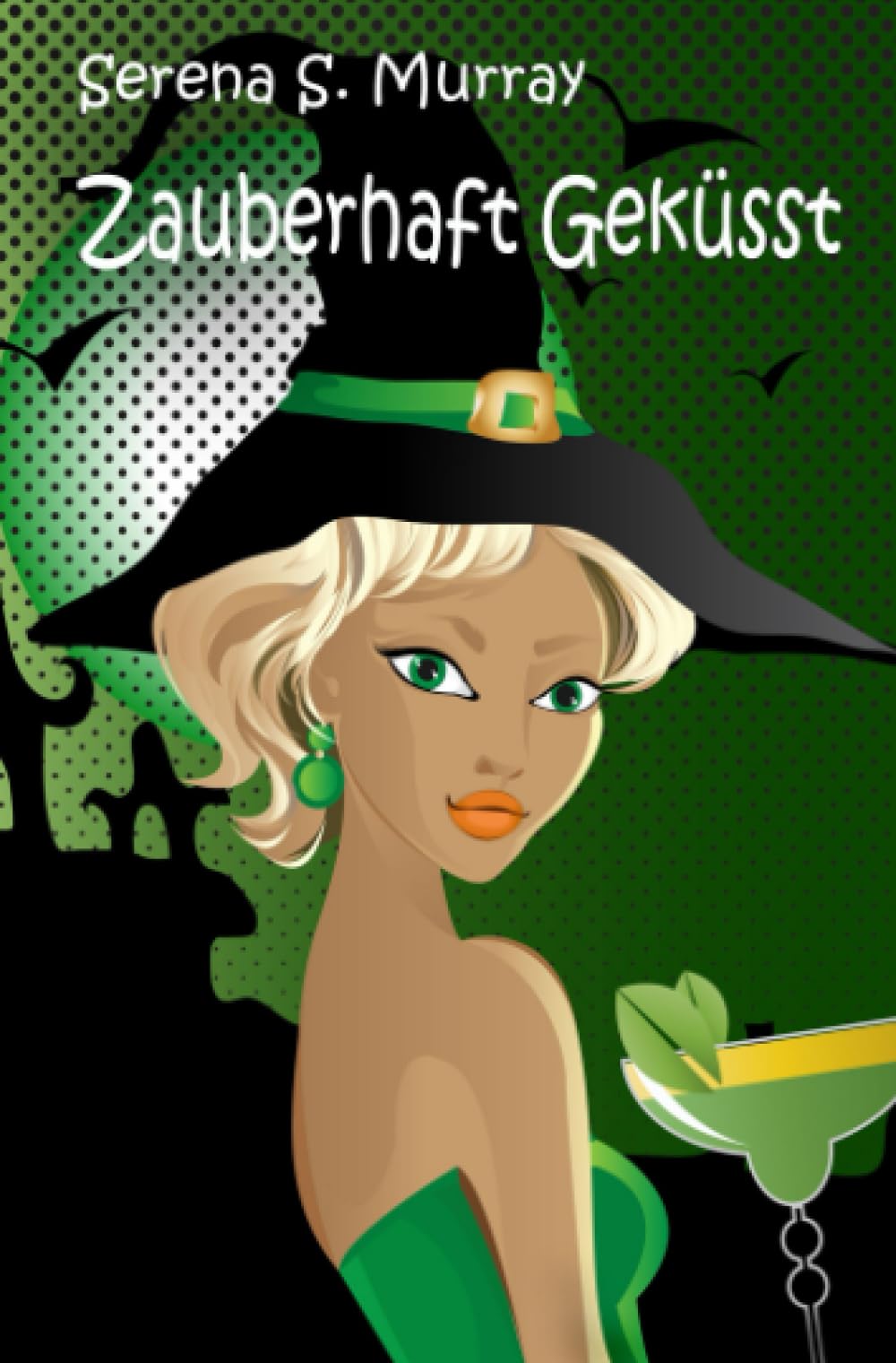 Zauberhaft Geküsst (BeWitchED Band 1) book