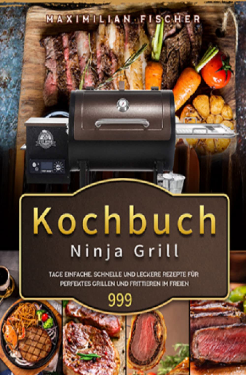 Ninja Grill Kochbuch: 999 Tage einfache, schnelle und leckere Rezepte für perfektes Grillen und Frittieren im Freien Leisure, Home & Garden