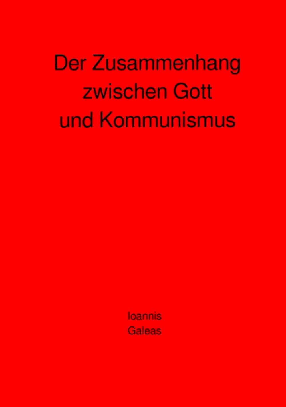 Der Zusammenhang zwischen Gott und Kommunismus Social Sciences