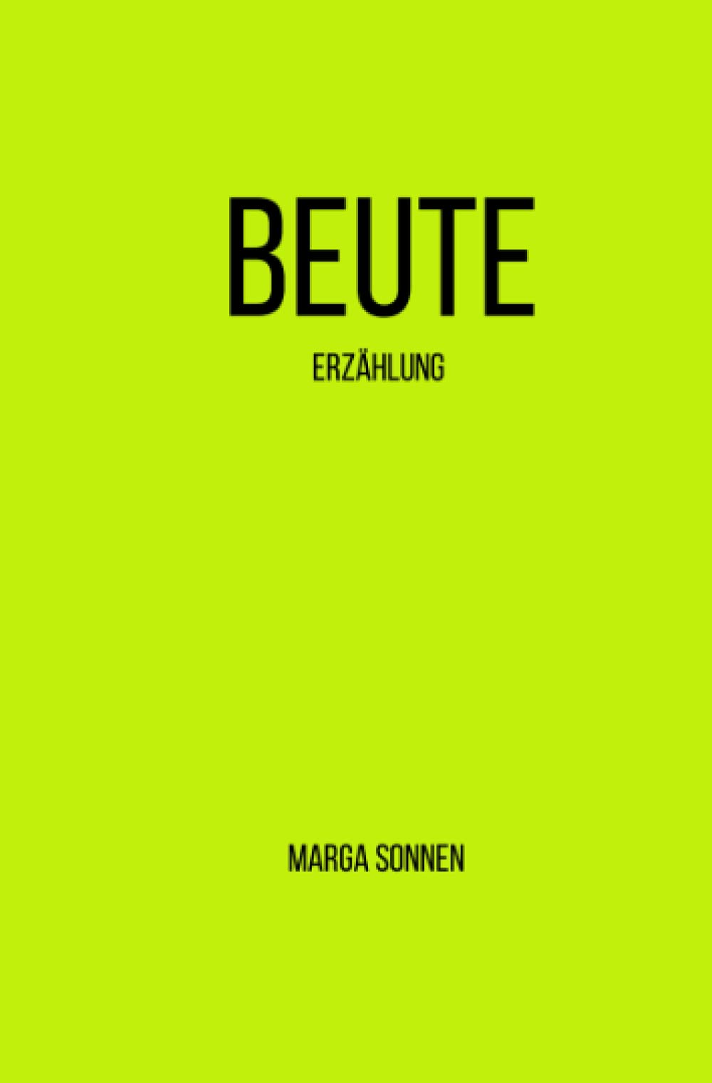 Product Image: Beute: Erzählung