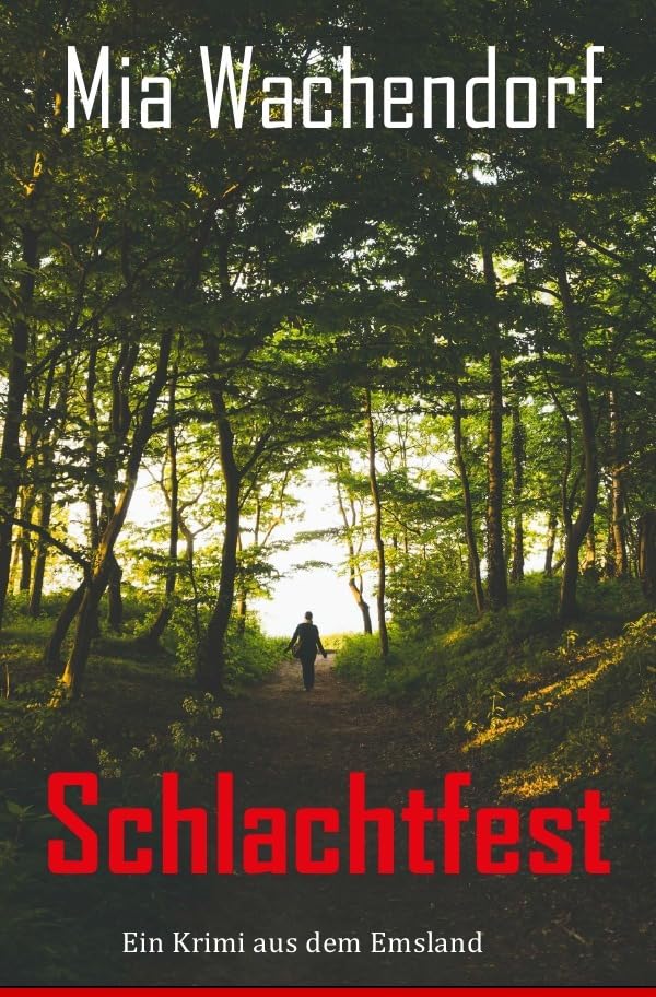 Schlachtfest: Ein Krimi aus dem Emsland Action & Adventure