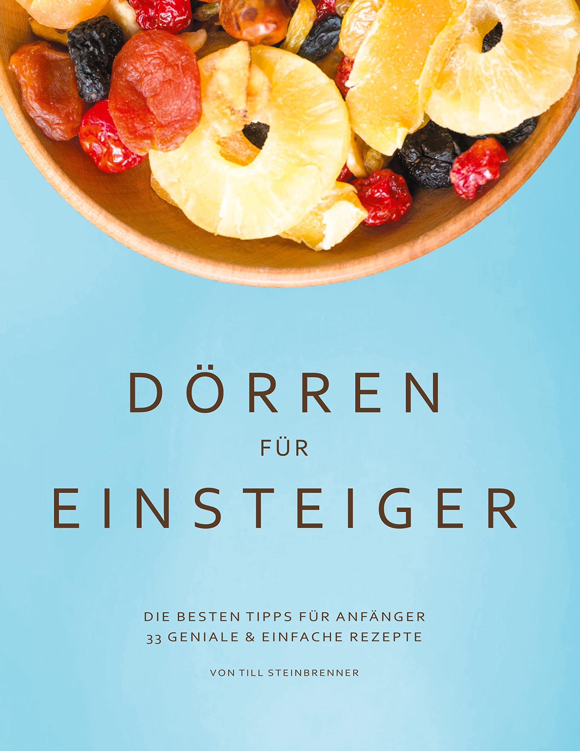Dörren für Einsteiger Leisure, Home & Garden