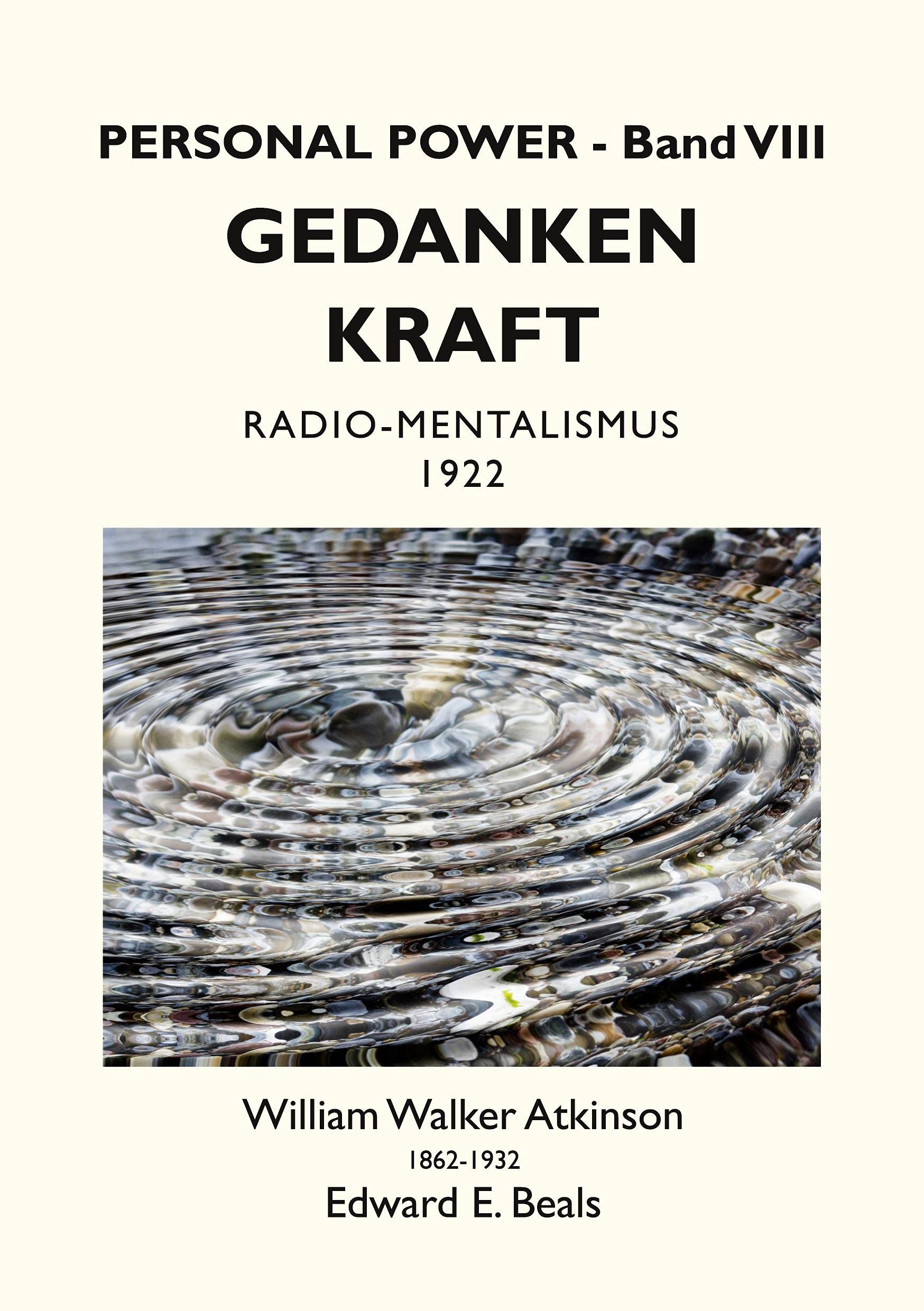 Gedanken-Kraft: Radio-Mentalismus (Personal Power) Philosophy