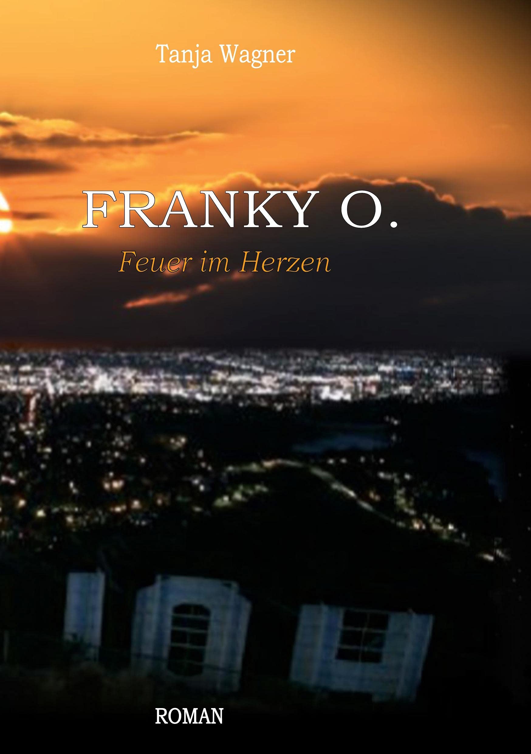 Franky O.: Feuer im Herzen Contemporary literature