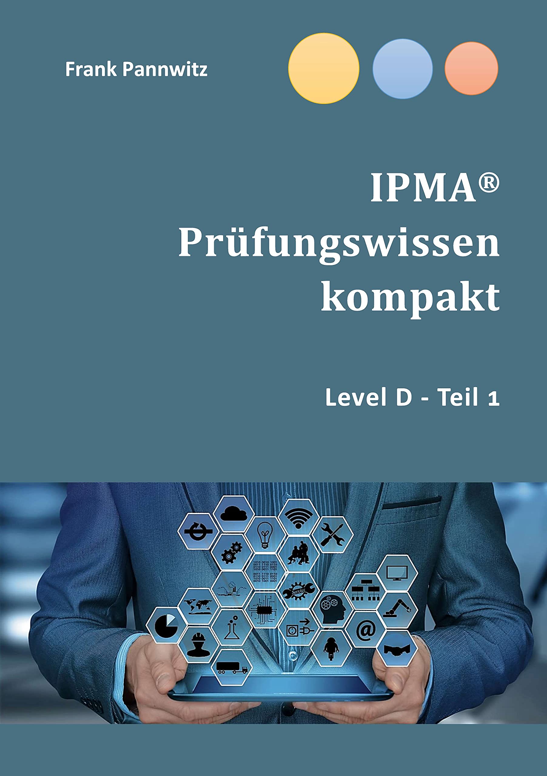 IPMA® Prüfungswissen kompakt Law