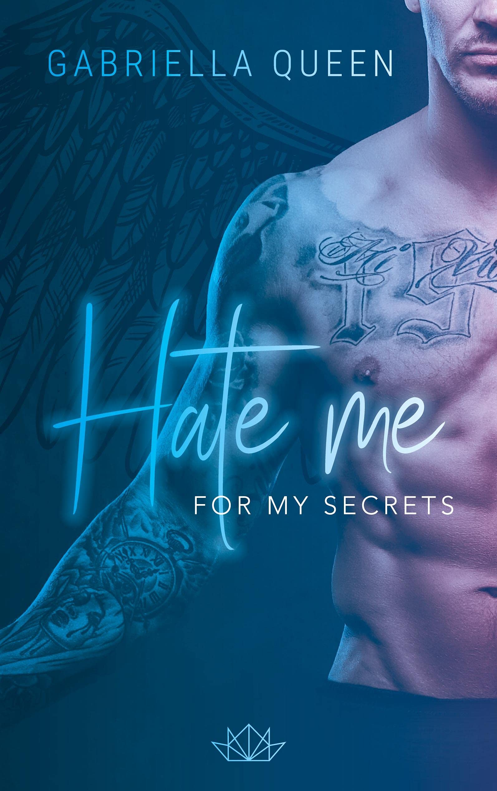 Product Image: Hate me for my Secrets