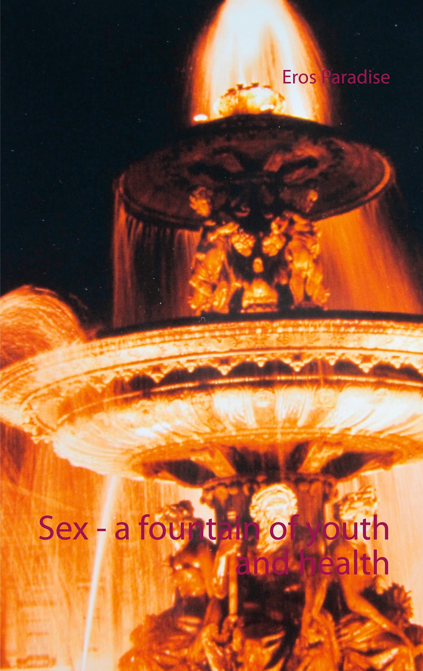 Sex - a fountain of youth and health Manga