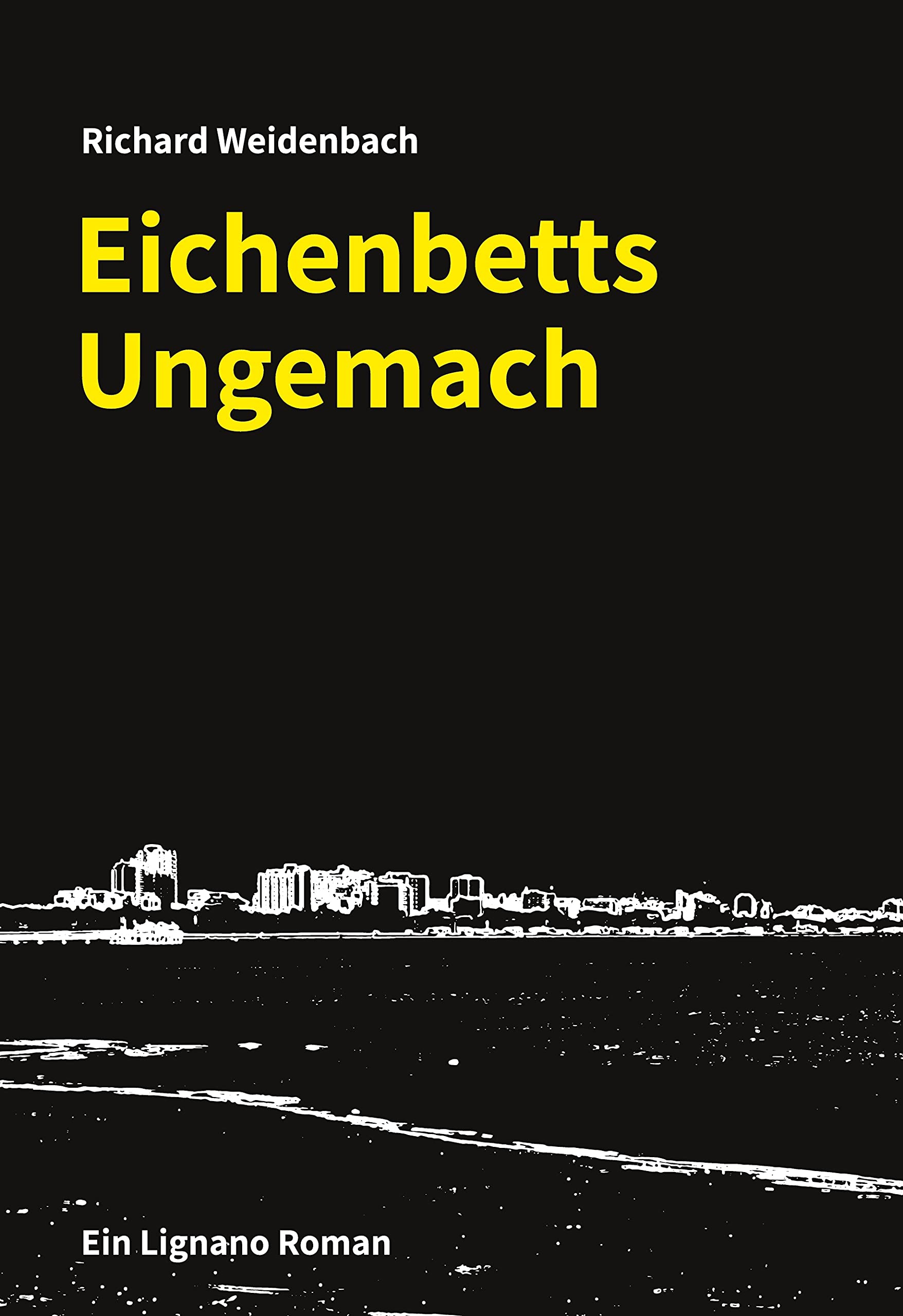 Eichenbetts Ungemach Contemporary literature Books