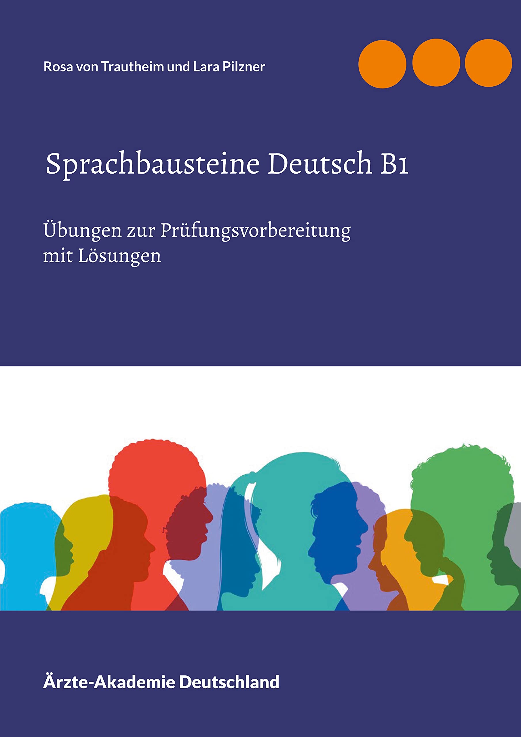 Sprachbausteine Deutsch B1: 20 Übungen zur Prüfungsvorbereitung 10 Sprachbausteine 1 und 10 Sprachbausteine 2 mit Lösungen Foreign Languages ​​& Dictionaries