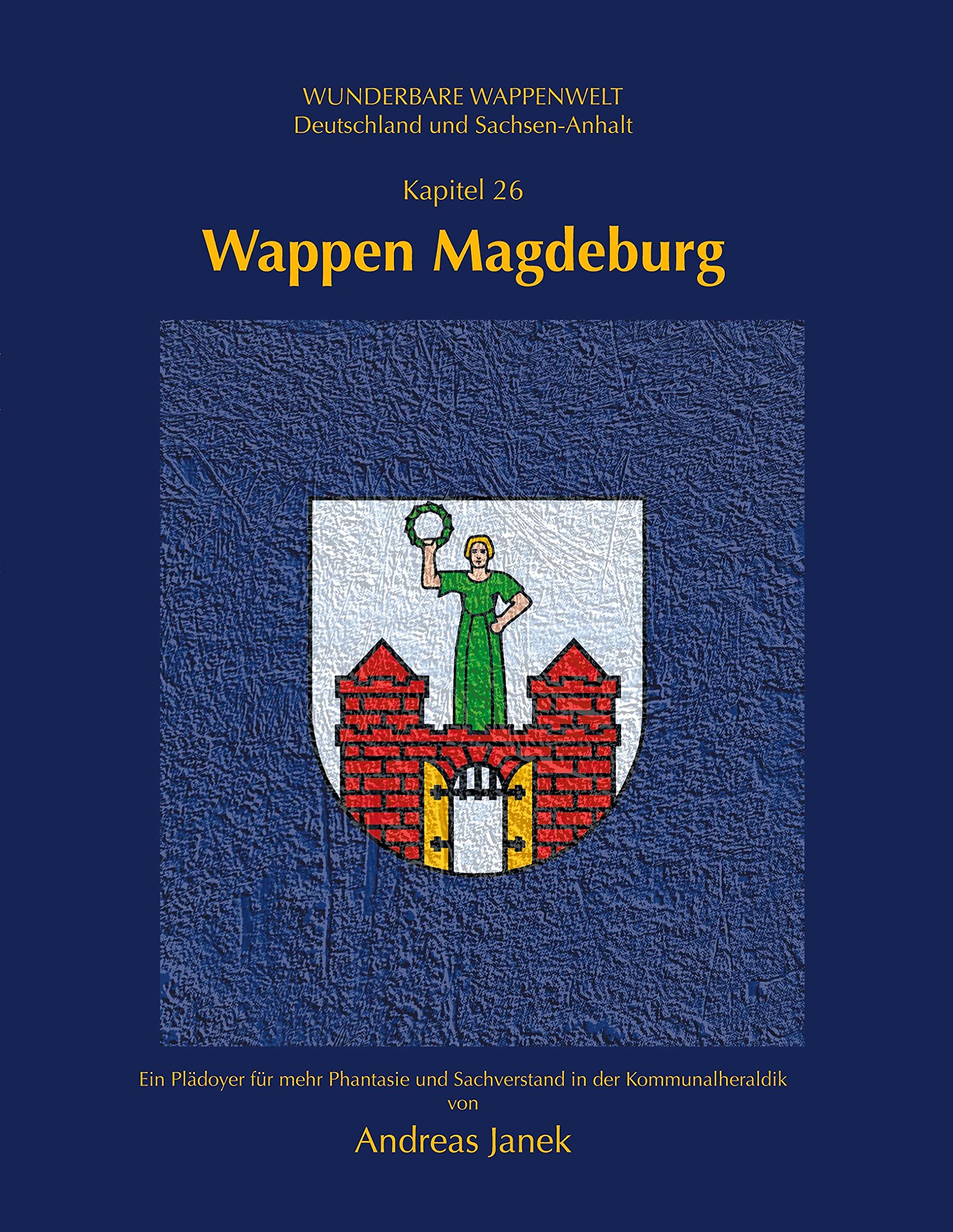 Wappen Magdeburg: Wunderbare Wappenwelt Politics & History