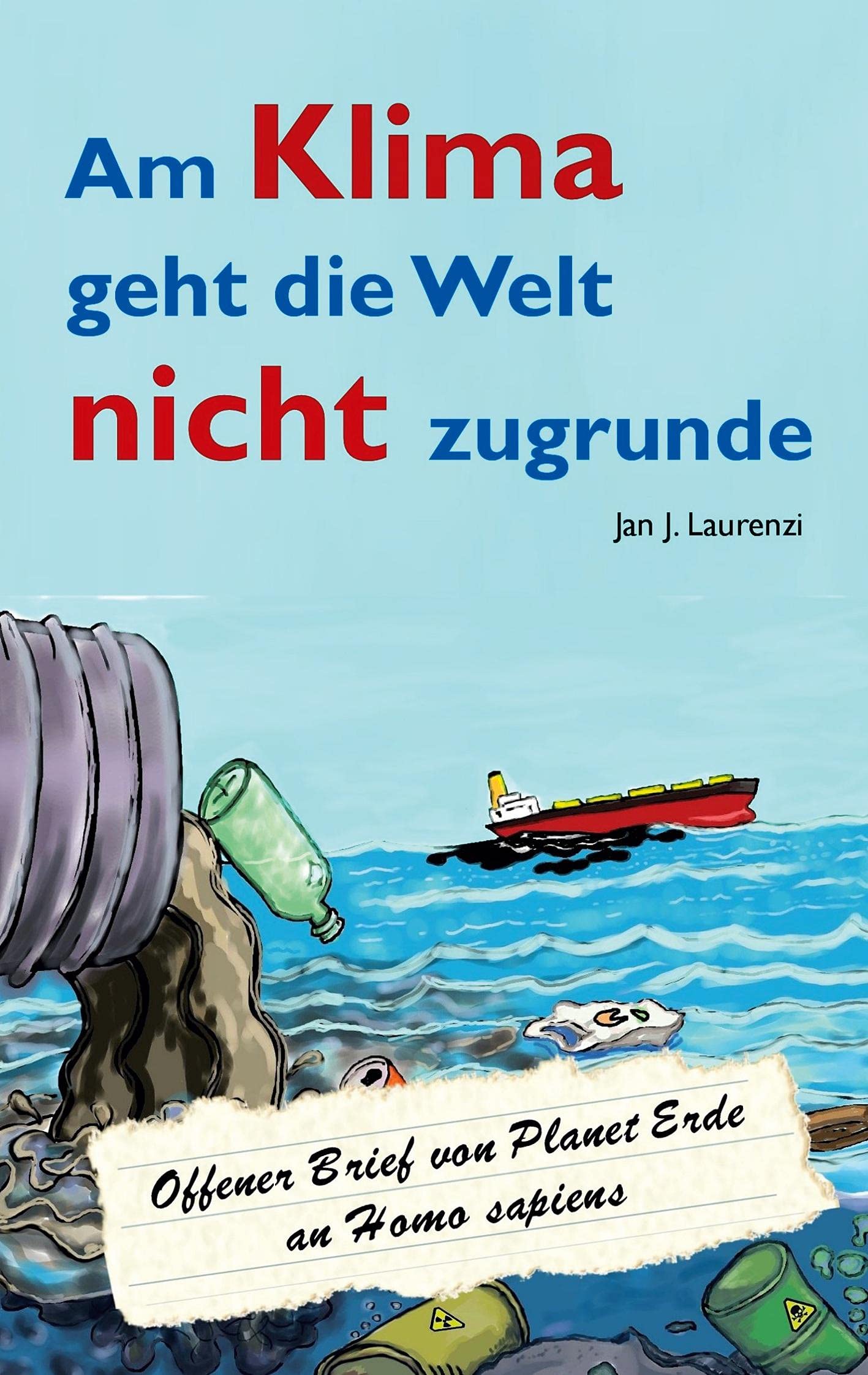 Am Klima geht die Welt nicht zugrunde book