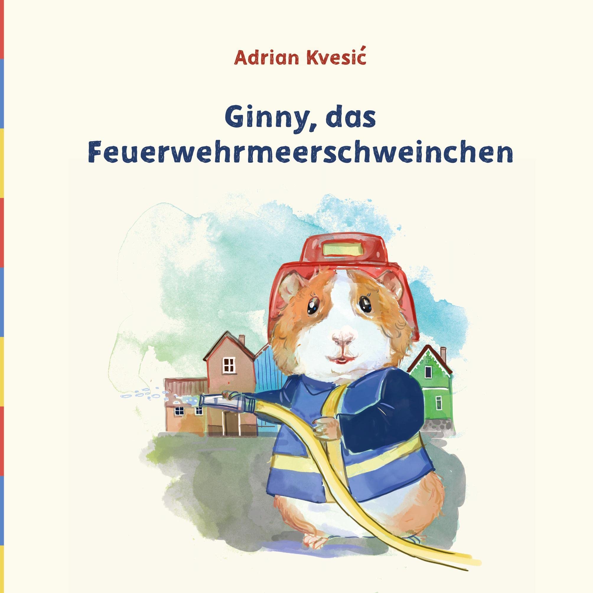 Ginny, das Feuerwehrmeerschweinchen book