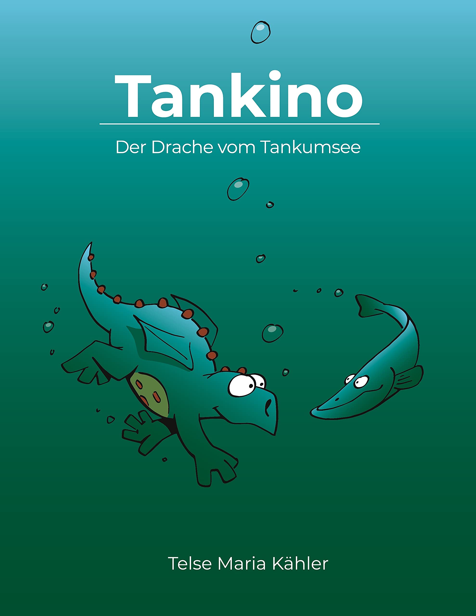 Tankino - Der Drache vom Tankumsee book